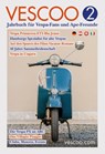 VESCOO Jahrbuch für Vespa-Fans und Ape-Freunde. Ausgabe 2 - Tobias Gerken - 9783869279022