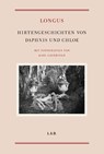 Hirtengeschichten von Daphnis und Chloe - Longos - 9783869307565