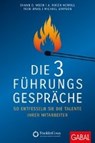 Moon, S: 3 Führungsgespräche - MOON,  Shawn D. ; Merrill, A. Roger ; Davis, Todd ; Simpson, Michael - 9783869368276