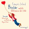 Hector und die Geheimnisse der Liebe -  - 9783869521633