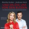 Und erlöse uns von den Blöden -  - 9783869525662