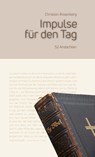Impulse für jeden Tag - Christian Rosenberg - 9783869545448