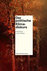 Der politische Klimadiskurs - Lea Busch ; Lothar Mikos - 9783869625263