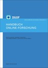 Handbuch Online-Forschung. Sozialwissenschaftliche Datengewinnung und -auswertung in digitalen Netzen - Martin Welker ; Monika Taddicken ; Jan-Hinrik Schmidt - 9783869626093