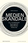 Medienskandale - Steffen Burkhardt - 9783869626840