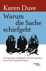 Warum die Sache schiefgeht - Karen Duve - 9783869711003