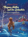 Thomas Müller und der Zirkusbär - Karen Duve ; Petra Darshan Kolitsch - 9783869711621