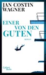 Einer von den Guten - Jan Costin Wagner - 9783869712604