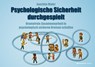 Psychologische Sicherheit durchgespielt - Joachim Maier - 9783869807805