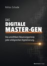 Das digitale Master-Gen - Niklas Schade - 9783869808550