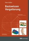 Basiswissen Vergatterung - Peter Kübler - 9783871042539