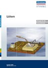 Löten - Bundesinstitut für Berufsbildung ; Denny Glasmann - 9783871251139