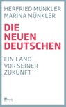 Die neuen Deutschen - Herfried Münkler ; Marina Münkler - 9783871341670