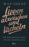 Lippen abwischen und lächeln - Max Goldt - 9783871341779
