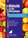 Diätetik in der Allergologie - Imke Reese ; Christiane Schäfer ; Thomas Werfel ; Margitta Worm - 9783871855191