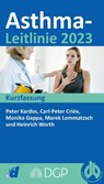 Asthma-Leitlinie 2023 - Peter Kardos ; Carl-Peter Criée ; Monika Gappa ; Marek Lommatzsch - 9783871856006