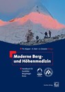 Moderne Berg- und Höhenmedizin - K. Ebel ; Thomas Küpper ; Ulf Gieseler - 9783872477767