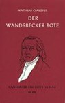 Der Wandsbecker Bote - CLAUDIUS,  Matthias - 9783872911629