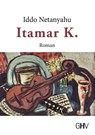 Itamar K. - Iddo Netanyahu - 9783873368118