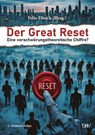 Der Great Reset - Felix Dirsch - 9783873368545