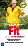 Fit wie ein Diabetiker - Lauber, Hans - 9783874095518