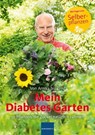 Mein Diabetes Garten - Hans Lauber - 9783874095792