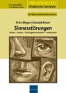 Sinnesstörungen - Fritz Meyer ; Harald Knorr - 9783874096027