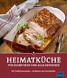 Heimatküche für Diabetiker und alle Geniesser - Hans Lauber - 9783874096102