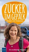 Zucker im Gepäck - Susanne Löw - 9783874097031
