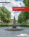 Gartendenkmale in Berlin - Landesdenkmalamt Berlin - 9783874376396