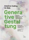 Generative Gestaltung - Benedikt Groß ; Hartmut Bohnacker ; Julia Laub ; Claudius Lazzeroni - 9783874399029