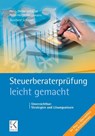 Steuerberaterprüfung - leicht gemacht - Reinhard Schinkel - 9783874403740