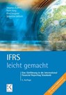 IFRS - leicht gemacht. - Stephan Kudert ; Peter Sorg ; Dino Höppner ; Sebastian Leitsch - 9783874403795
