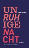 Unruhige Nacht - Albrecht Goes - 9783875033076