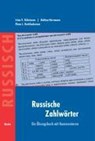Russische Zahlwörter - Irina V. Odintsova ; Bettina Herrmann ; Elena L. Barkhudarova - 9783875485196