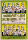 Homöopathische Arzneimittel-Typen 2 - Susanne Häring-Zimmerli - 9783875691603