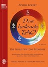 Das heilende Tao - Achim Eckert - 9783875692020
