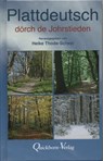 Plattdeutsch dörch de Johrstieden - Heike Thode-Scheel - 9783876513713