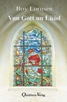 Vun Gott un Lüüd - Boy Lornsen - 9783876514369