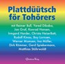 Plattdüütsch för Tohörers -  - 9783876514642