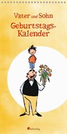 Vater und Sohn - Jahresunabhängiger Geburtstagskalender -  - 9783878000686