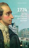 1774. Als die jungen Genies die Freiheit suchten - Simone Francesca Schmidt - 9783878001553