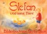 Stefan und seine Tiere - Senta Stein - 9783880692725