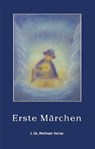 Erste Märchen - Jacob Grimm ; Wilhelm Grimm - 9783880693562