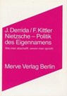Nietzsche - Politik des Eigennamens - Jacques Derrida ; Friedrich Kittler - 9783883961576