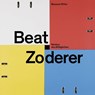 Beat Zoderer - Nimbus des Alltäglichen - Ritter Museum ; Barbara Willert - 9783884237304