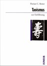 Taoismus zur Einführung - Florian C. Reiter - 9783885063865
