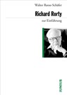 Richard Rorty zur Einführung - Walter Reese-Schäfer - 9783885066231