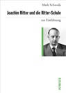 Joachim Ritter und die Ritter-Schule - Mark Schweda - 9783885067085