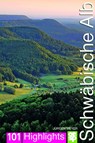 Ausflugsziele Schwäbische Alb - Jürgen Meyer - 9783886273508